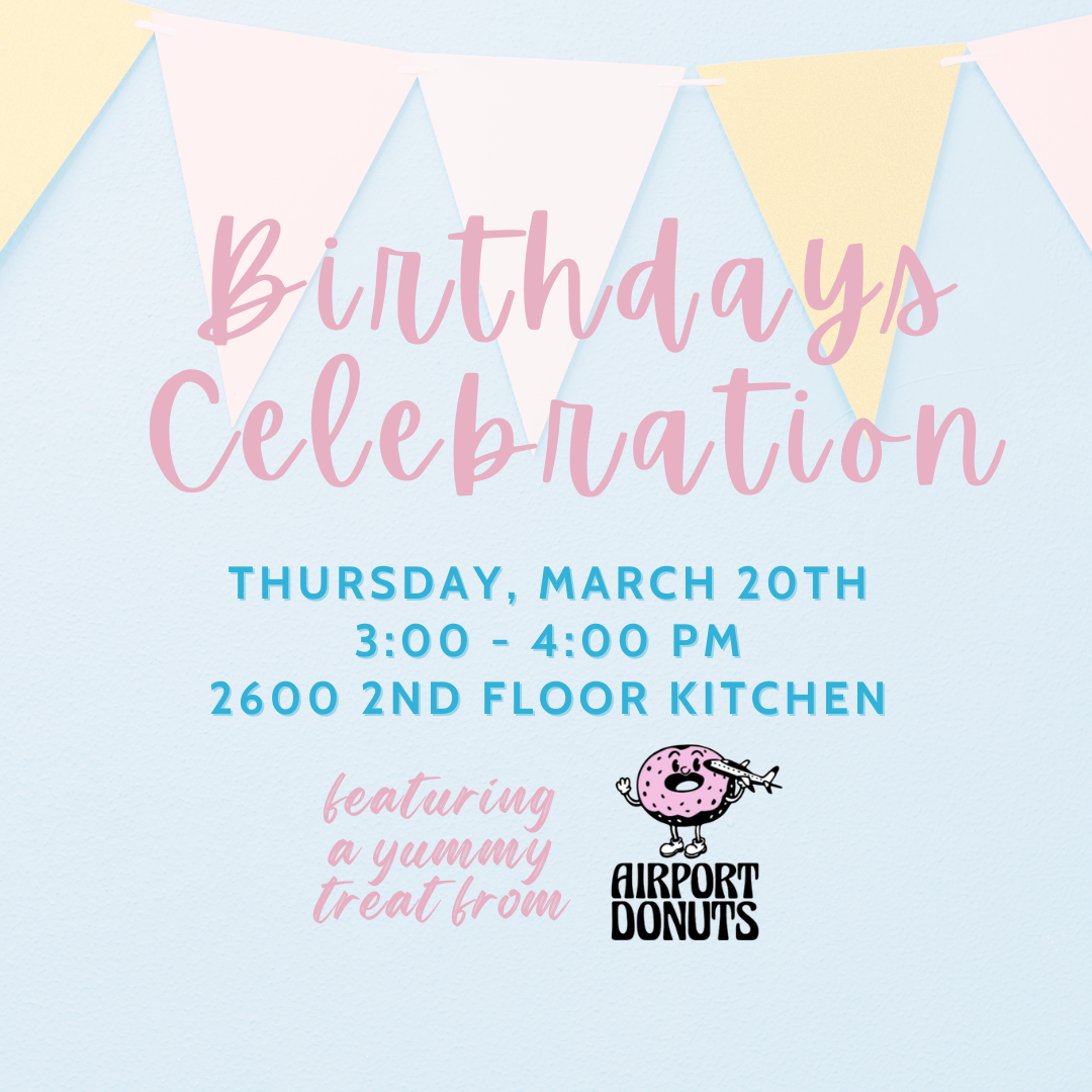 March 20 Birthdays Airport Donuts